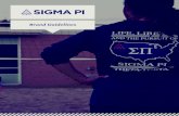 Brand Guidelines - Sigma Pi · THE GREEK LETTERS Sigma Pi makes it a continued effort to facilitate better brand recognition, and as such, one should primarily use the logomark or