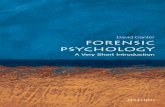 Forensic Psychology: A Very Short Manuals/Forensic Psychology VSI.pdf · PDF file Forensic Psychology: A Very Short Introduction. Very Short Introductions available now: ADVERTISING