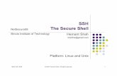 SSH NetSecure08 The Secure Shell - IIT · March 26, 2008 © 2007 Hemant Shah. All rights reserved. 2 What is SSH?