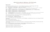Modulhandbuch Master Archäologie · Jäger und Gejagte V Pfl. 1 2 WS/SS Wirbeltiertaphonomie S Pfl. 2 6 WS/SS Einführung in die Osteologie Ü Pfl. 2 2 WS/SS Studienleistungen Referat