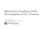 Manitoulin-Sudbury DSB Municipality of St. Charles · participants. • Child Care refers to programs licensed by the Ministry of Education and can be centre based or available in