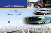 Public Transportation Highlights€¦ · Public Transportation Highlights November 2013 8 Moving Ahead for Progress in the 21st Century Act (MAP-21) Federal transportation legislation
