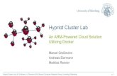 Hypriot Cluster Lab Marcel Großmann · An ARM-Powered Cloud Solution Utilizing Docker Marcel Großmann Andreas Eiermann ... Raspberry Pi Zero [Picture: raspberrypi-spy.co.uk] Hypriot