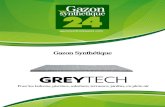Gazon synthétique artificiel, pelouse artificielle - …...Le gazon Grey Tech est d’abord un produit de design, de charme et qui se prête à des projets de décoration très raffinés,