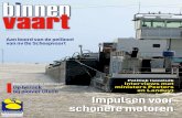 Magazine voor vervoer over water - Binnenvaart...2007/04/11  · Magazine voor vervoer over water Binnenvaart – nr. 32 – april-mei 2007 Impulsen voor schonere motoren Politiek