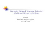 Computer Network Intrusion Detection Via Neural Networks … · 2014. 2. 1. · Computer Network Intrusion Detection Via Neural Networks Methods Vu Dao phongvu_98@yahoo.com July 18,