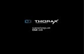 catalogue 02 - Gruppo Esse · thorax innovation 3 level I sistemi Thorax unici e brevettati rappresentano l’innovazione della classica tapparella, poichè abbina al sistema di oscuramento