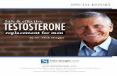 Safe & e˜ ective - Dr. Mark Stengler, N.M.D. · testosterone levels were found to have a higher risk of atherosclerosis in the carotid arteries, abdominal aorta, and thoracic aorta.