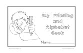 My Printing and Alphabet Book - Volunteers in Public Schools · My Printing and Alphabet Book Name_____ ©EE Learning Company Inc.