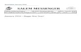 SALEM MESSENGER · Newsletter January 2016 SALEM MESSENGER Salem Lutheran Homes Life With Christian Dignity Editor - Lynette Wall 2027 College St, P.O. Box 358a Elk Horn, IA 51531