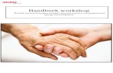 eprofielminor.files.wordpress.com  · Web viewHandboek workshop ‘De druk van mantelzorgers verlagen door het inzetten van jongeren met behulp van beeldbellen’ ‘Kunnen jongeren