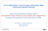 Automated Reliability Reports (ARR) Grid Performance Metrics … Sauer ARR... · 2012. 8. 21. · Automated Reliability Reports (ARR) Grid Performance Metrics Using Model-less Algorithms