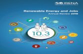 Renewable Energy and Jobs - Connaissance des Énergies · 2019. 3. 6. · 3 R Global renewable energy employment reached 10.3 million jobs in 2017, an increase of 5.3% compared with