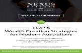 Nexus Private Wealth reaton erenexusprivate.com.au/downloads/nexus-wealthcreation-strategies.pdfManagement. He also holds Specialist SMSF accreditation, an Australian Credit License,