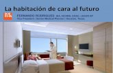 La habitación de cara al futuro - Hospitalaria · Firma #1 A/E -ENR top list 2012 ... (Hospitales de cara al futuro - Santiago, 2010) La nueva realidad - Reducción de demanda de