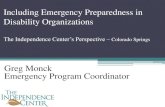 Including Emergency Preparedness in Disability Organizations · 2016. 3. 30. · Background: Waldo Canyon Fire 2012 Community members contacted The Independence Center to discuss