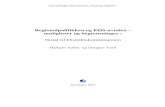 Regionalpolitikken og EØS-avtalen – muligheter og begrensninger700451/... · 2014. 3. 4. · EØS-avtalen og dens konkurranseregler og analyserer handlingsrommet for en nasjonal