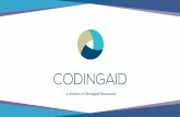 a division of Managed Resources · ICD-10-CM Official Guidelines for Coding and Reporting • Changes occur in the “Conventions,” the “General Guidelines,” and ... codes except
