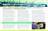MERCY CLINICAL LABORATORY FALL/WINTER 2018 / VOL. 18, … · 2020. 6. 2. · MERCY CLINICAL LABORATORY FALL/WINTER 2018 / VOL. 18, ISSUE 4 MCL SPOTLIGHT: NIGHT SHIFT AT MERCY CLINICAL