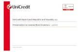 UniCredit Bank Czech Republic and Slovakia, a.s ... · 3 Executive Summary Both the Czech Republic (+4.3%) and Slovakia (+3.6%) report robust yoy GDP growth Solid Banking market growth