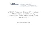 UCSF Acute Care Physical Therapy Residency …...therapy as set forth in the Acute Care Physical Therapist Practice Analysis published in Physical Therapy October 2010; 90:1453-1467.