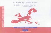 Employment observatory : MISEP Policies No. 66 Summer 1999aei.pitt.edu/43875/1/MISEP_66.pdf · Markus Penttinen (DG V/A/2) Secretariat of the European Employment Observatory: I. A.