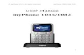 Instrukcja użytkowania telefonu · 2016. 4. 18. · © myPhone 2013. All rights reserved. myPhone 1045/1082 ENG User Manual myPhone 1045/1082 1