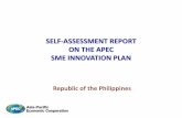 SELF-ASSESSMENT REPORT ON THE APEC SME INNOVATION …apec-smeic.org/_file/daegu/12-1 Philippines.RP... · •GFI-wide promotion to streamline SME’s financial procedures under the