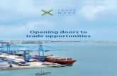 Opening doors to trade opportunities · Opening doors to trade opportunities. 2 7 13 21 22 TradeMark East Africa profile Opening doors to partnerships Opening doors to integration