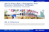 Toronto, Ontario, Canada - Home - Mircom PanAm... · 2019. 2. 28. · 2015 Pan Am / Parapan Am Games Athletes’ Village, Toronto, Ontario, Canada CASE STUDY At a Glance During the