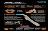 XR-Aluma-Pro Push-Pull Gun-M… · The XR-Aluma-Pro is designed to be used with the XR™-S/D Control, Millermatic® 350P Aluminum or XR-AlumaFeed™ as part of a push-pull system.