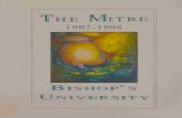 1997-1998 · The Mitre 1997-1998 The Mitre 1997-1998 104th edition Editor: Kirsty Robertson Bishop's University A literary tradition since 1893