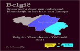 België - ru.nl · Zijn grenzen deelt België met Nederland in het noorden, Duitsland in het oosten, Luxemburg en Frankrijk in het zuiden; in het westen grenst België aan de Noordzee.