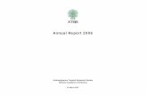 Annual Report 2006 · outreach and research activities. With this rapid growth also comes the need for careful and thoughtful planning. During my first year as Director of XTBG, I
