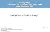 In Office Shared Decision Makingor.himsschapter.org/sites/himsschapter/files/... · HIMSS Oregon Chapter Population Health Event - Shared Decision Making: Using Technology to Guide