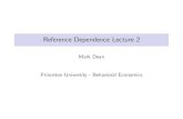 Reference Dependence Lecture 2 - Columbia Universitymd3405/RD_lecture_2_handout.pdf · A Model of Reference Dependent Preferences Koszegi and Rabin [2006, 2007] introduce a new model