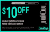 Expires 10/31/19 10OFF · $10OFF with coupon Quaker State Conventional Motor Oil Change Service Limit one coupon per customer. Must surrender coupon. Not valid on special orders,