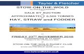 OF HAY, STRAW and FODDERps-image-bucket.s3-eu-west-1.amazonaws.com/taylerand... · 2018. 11. 8. · 5. Any damage caused by the removal of the lots shall be made good by the purchaser
