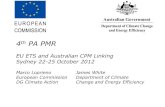 4th PA PMR - the PMR · Australia’s emissions trading scheme: key design features 6 Fixed price period Flexible price emissions trading scheme July 2012 - June 2015 July 2015 onwards