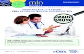 Medicare Fraud & Abuse: Prevention, Detection, and …...PREVENTION, DETECTION, AND REPORTING Page 1 of 16 ICN 006827 September 2017 PRINT-FRIENDLY VERSION Target Audience: Medicare