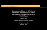 Evaluation of Energy Efficiency Programs and Policies in ... · ─ Low level understanding of relationships between EE, savings in public budgets & household budgets, impact on health