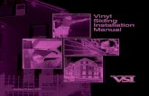 Vinyl Siding Installation Manual - Home Inspectorspelicanstate.net/wp-content/uploads/2015/04/Vinyl-Siding-2.pdf · vinyl siding application. The following rules, which come up throughout