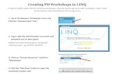 Creating PD Workshops in LINQ€¦ · Have your participants register for your course in LINQ. 4. onduct workshop. At the conclusion of the workshop, go into LINQ and mark attendance.