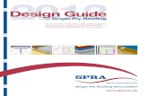 Design Guide 2012 - Radmat...Single Ply Roofing Association Design Guide2012 forSingle Ply Roofing To ensure that clients obtain high quality polymer- based single ply roofing, through