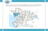 Birchwood Neighborhood Plan · Birchwood residents have ready access to the Central Library in downtown Bellingham. The full ranges of library services are available through this