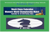 Women'sWorld Chess Championship Match Taizhou 2013billwall.phpwebhosting.com/collections/Women_World_Ch... · 2015. 9. 7. · Olympiad, Ukraine's ladies took home the team silver