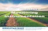 Soil Moisture Monitoring Instrumentation - Irrigation-Mart · Therefore, only surrogate/indirect methods, using instruments, are routinely used for measuring the soil moisture status