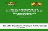SOUTH EASTERN KENYA UNIVERSITY HOSTELS Hostels PPP PIM... 1.1 South Eastern Kenya University (SEKU) Hostels Project South Eastern Kenya University ( SEKU ) is a Public University with