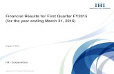 Financial Results for First Quarter FY2015 (for the year ending March 31, 2016) · Consolidated Results for First Quarter FY2015 Interest-bearing debt includes the amount of lease
