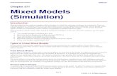 Mixed Models (Simulation)...Mixed Models (Simulation) Introduction This procedure power analyzes random effects designs in which the outcome (response) is continuous. Thus, as with